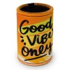 Good Vibes Only Printed Stubby